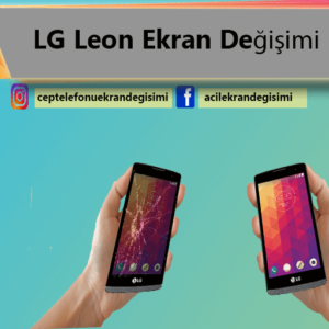 lg leon ekran değişimi